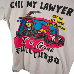 Call My Lawyer Tee