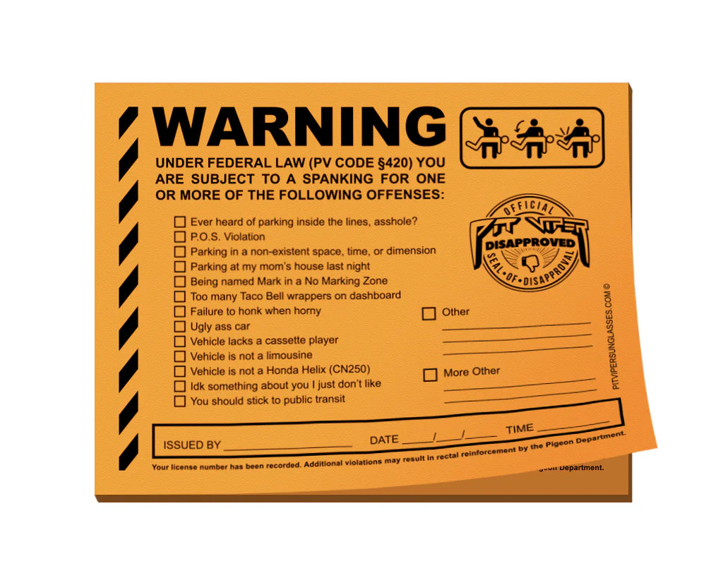 Pit Viper Pranks: Parking Tickets